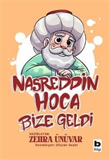 Nasreddin Hoca Bize Geldi