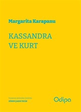 Kassandra ve Kurt