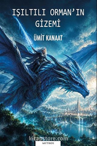 Işıltılı Orman'ın Gizemi