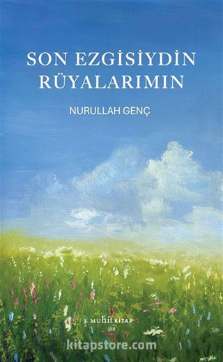 Son Ezgisiydin Rüyalarımın