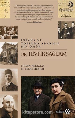 İnsana ve Topluma Adanmış Bir Ömür