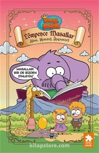 Kral Şakir Lömpence Masallar 3 / Altın, Hansel, Rapunzel