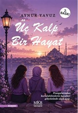 Üç Kalp Bir Hayat