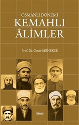 Osmanlı Dönemi Kemahlı Âlimler (Ciltli)