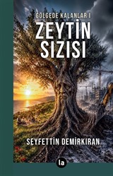 Zeytin Sızısı