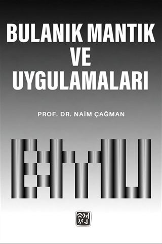 Bulanık Mantık ve Uygulamaları