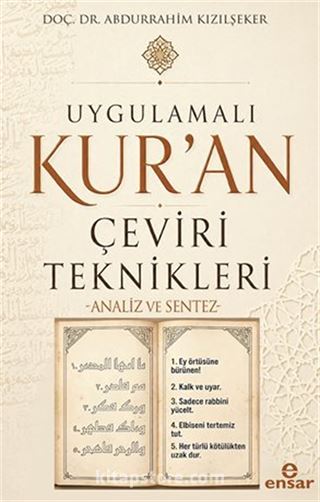 Uygulamalı Kuran Çeviri Teknikleri / Analiz ve Sentez