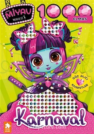 Miyav Miyav Modaevi 1000 Elmas / Karnaval