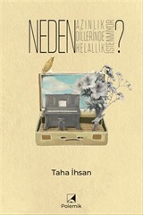 Neden Azınlık Dillerinde Helallik İstenmiyor?