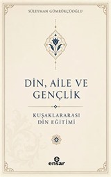 Din, Aile ve Gençlik