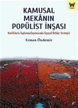 Kamusal Mekanın Popülist İnşası