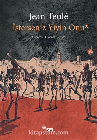 İsterseniz Yiyin Onu