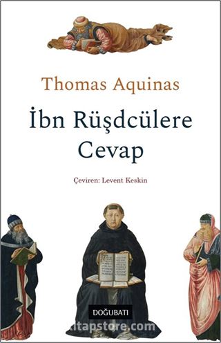 İbn Rüşdcülere Cevap