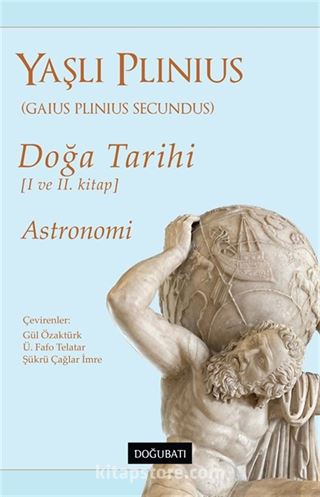 Doğa Tarihi (I ve II. Kitap) Astronomi