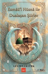 Esmaül Hüsna ile Dualaşan Şiirler