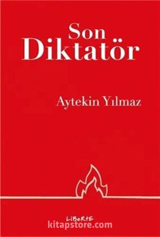 Son Diktatör