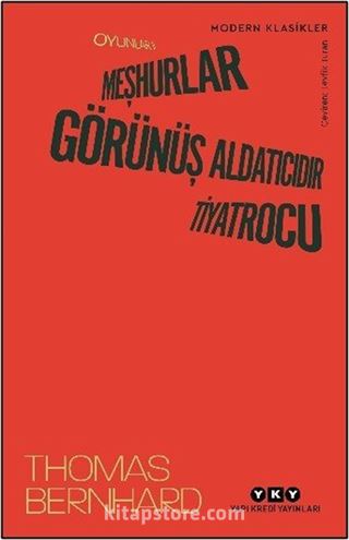 Oyunlar II: Meşhurlar, Görünüş Aldatıcıdır, Tiyatrocu