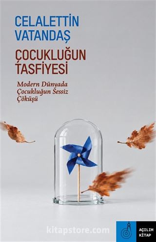 Çocukluğun Tasfiyesi