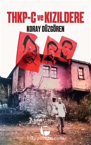 Thkp-C ve Kızıldere