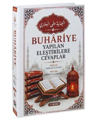 Buhariye Yapılan Eleştirilere Cevaplar