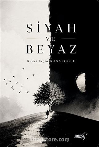 Siyah ve Beyaz