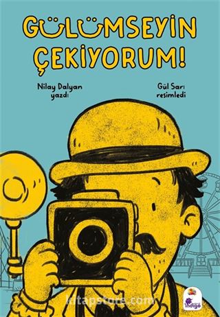 Gülümseyin Çekiyorum!