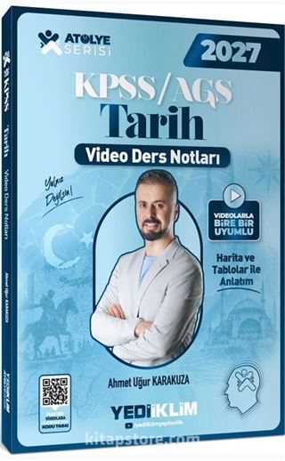 2027 KPSS AGS Atölye Serisi Genel Kültür Tarih Video Ders Notları
