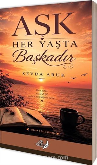 Aşk Her Yaşta Başkadır