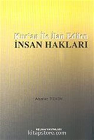 Kur'an İle İlan Edilen İnsan Hakları