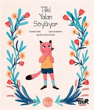 Tilki Yalan Söylüyor