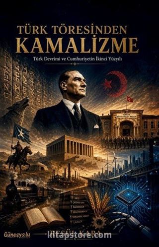 Türk Töresinden Kamalizme
