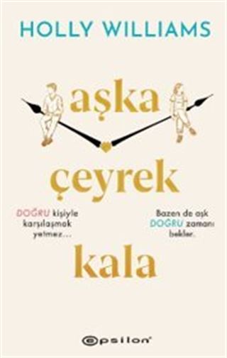 Aşka Çeyrek Kala