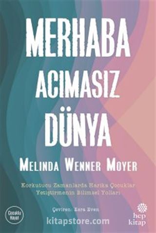 Merhaba Acımasız Dünya