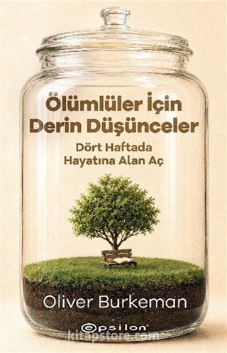 Ölümlüler İçin Derin Düşünceler