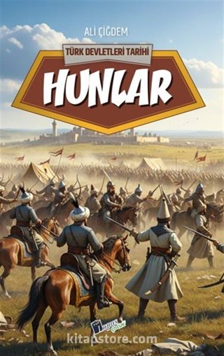 Hunlar / Türk Devletleri Tarihi