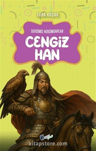 Cengiz Han / Dersimiz Hükümdarlar