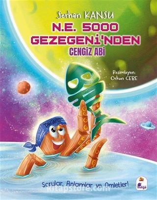 N.E. 5000 Gezegeni'nden Cengiz Abi