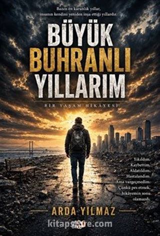 Büyük Buhranlı Yıllarım