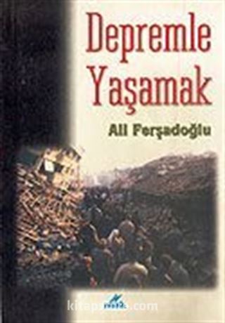 Depremle Yaşamak