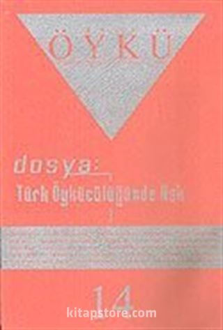 Sayı:14-Nisan-Mayıs 2006-Hece Öykü İki Aylık Öykü Dergisi