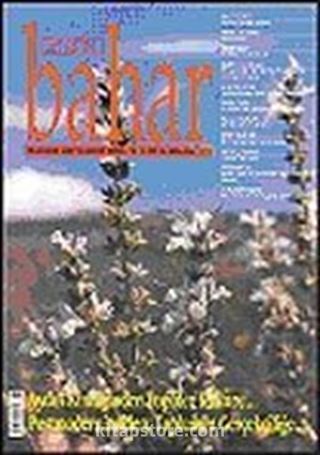 Sayı:98 Nisan 2006 / Berfin Bahar/Aylık Kültür, Sanat ve Edebiyat Dergisi