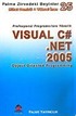 Visual C#.Net 2005 Object Orianted Programming / Zirvedeki Beyinler 25