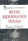 Beyaz Ejderha'nın Yuvası