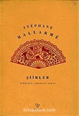 Şiirler / Stephane Mallarme