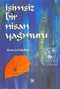 İsimsiz Bir Nisan Yağmuru