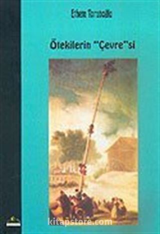 Ötekilerin Çevre'si