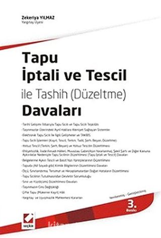 Tapu İptali ve Tescil ile Tashih (Düzeltme) Davaları