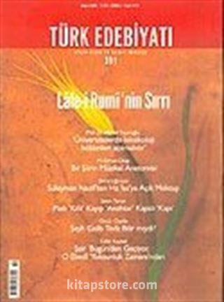 Sayı: 391/Mayıs 2006/Türk Edebiyatı/Aylık Fikir ve Sanat Dergisi