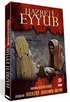Hz Eyyub (DVD)