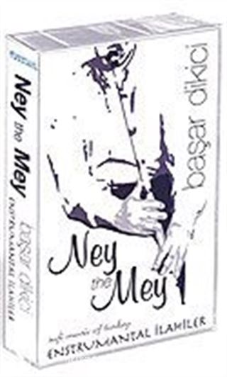 Ney The Mey (Kaset)